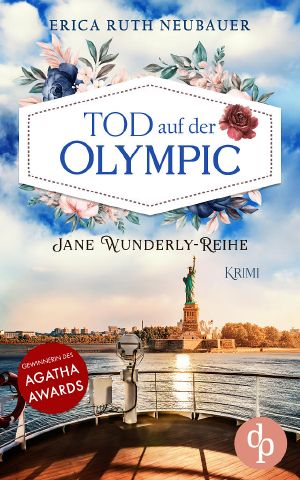 [Jane Wunderly 03] • Tod auf der Olympic